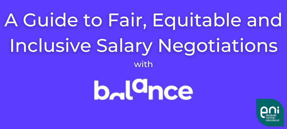 A Guide to Fair, Equitable and Inclusive Salary Negotiations featured image
