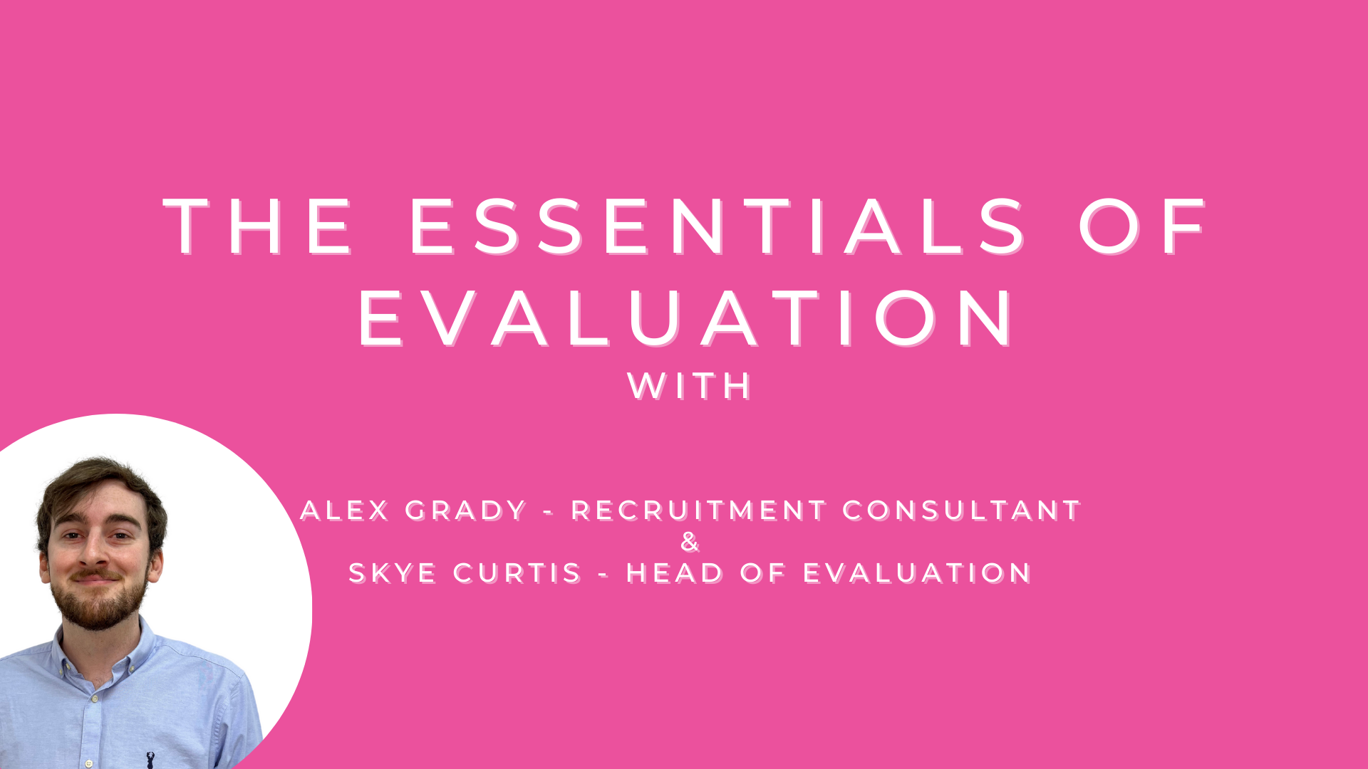 The Essentials of Evaluation featured image