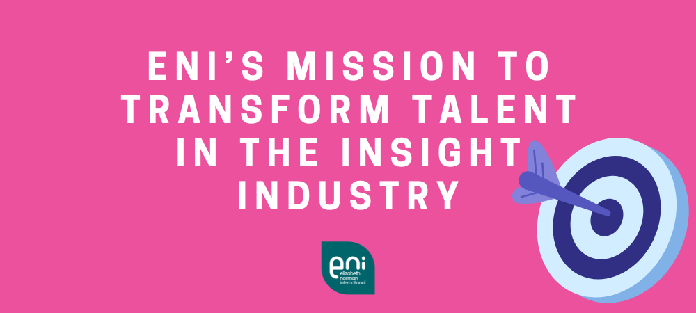 ENI’s Mission to Transform Talent in the Insight Industry – Empowering Diversity