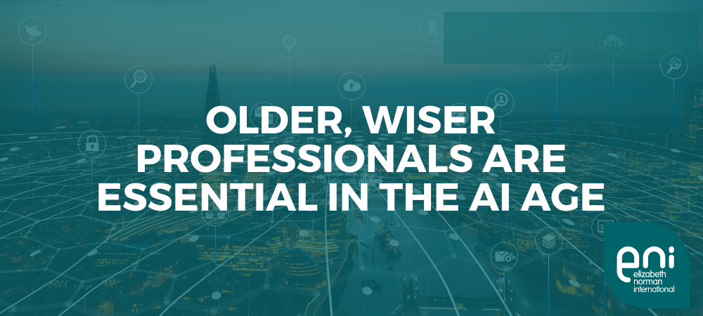 Older, wiser professionals are essential in the AI age featured image
